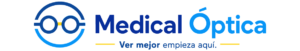 Medical Óptica logo featuring a blue glasses icon and the slogan 'Ver mejor empieza aquí' with yellow lines on either side.